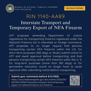 ATF Proposed NFA interstate Transport and Temporary Export Rule